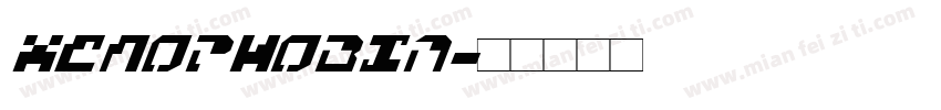 Xenophobia字体转换