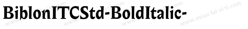 BiblonITCStd-BoldItalic字体转换