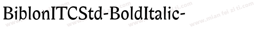 BiblonITCStd-BoldItalic字体转换