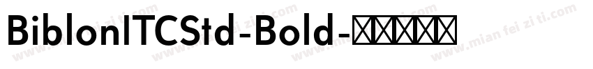 BiblonITCStd-Bold字体转换