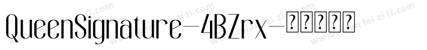 QueenSignature-4BZrx字体转换