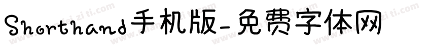 Shorthand手机版字体转换