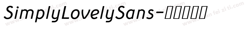 SimplyLovelySans字体转换