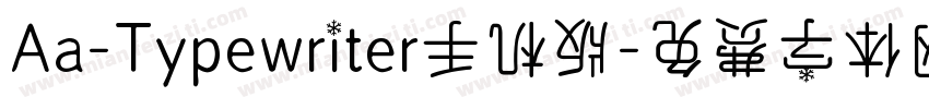 Aa-Typewriter手机版字体转换
