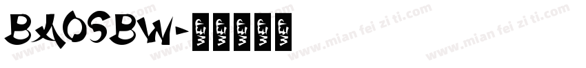 baosbw字体转换