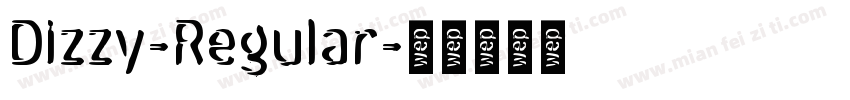 Dizzy-Regular字体转换
