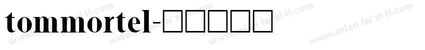 tommortel字体转换