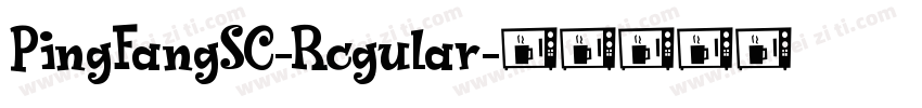 PingFangSC-Rcgular字体转换
