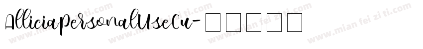 AlliciaPersonalUseCu字体转换