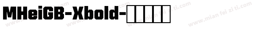 MHeiGB-Xbold字体转换