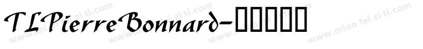 TLPierreBonnard字体转换