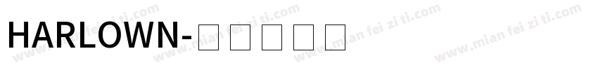 HARLOWN字体转换