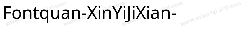 Fontquan-XinYiJiXian字体转换