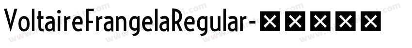 VoltaireFrangelaRegular字体转换