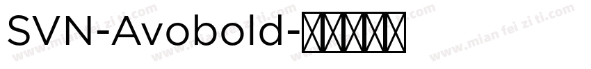 SVN-Avobold字体转换