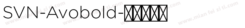 SVN-Avobold字体转换