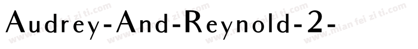 Audrey-And-Reynold-2字体转换