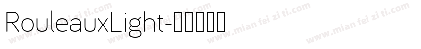 RouleauxLight字体转换