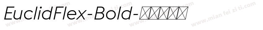 EuclidFlex-Bold字体转换