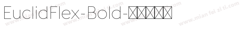 EuclidFlex-Bold字体转换