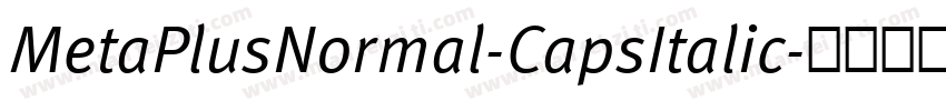 MetaPlusNormal-CapsItalic字体转换