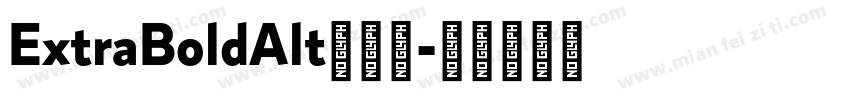 ExtraBoldAlt手机版字体转换