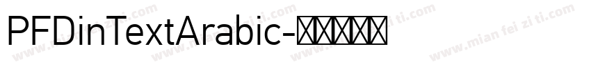 PFDinTextArabic字体转换