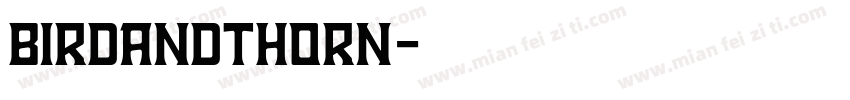 BirdAndThorn字体转换