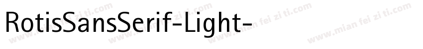 RotisSansSerif-Light字体转换