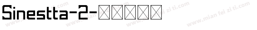 Sinestta-2字体转换
