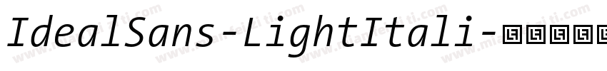 IdealSans-LightItali字体转换