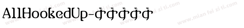 AllHookedUp字体转换