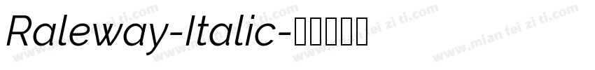 Raleway-Italic字体转换