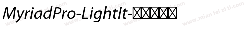 MyriadPro-LightIt字体转换