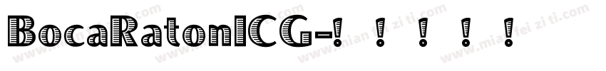 BocaRatonICG字体转换