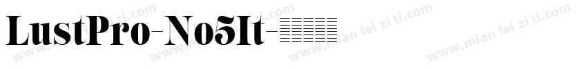 LustPro-No5It字体转换