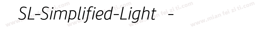 索尼兰亭SL-Simplified-Light手机版字体转换