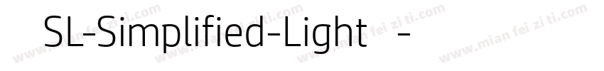 索尼兰亭SL-Simplified-Light手机版字体转换