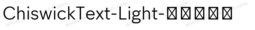 ChiswickText-Light字体转换