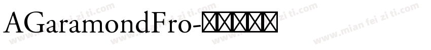 AGaramondFro字体转换