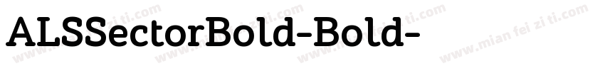 ALSSectorBold-Bold字体转换