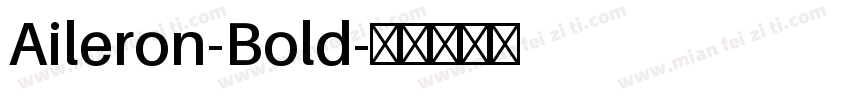 Aileron-Bold字体转换