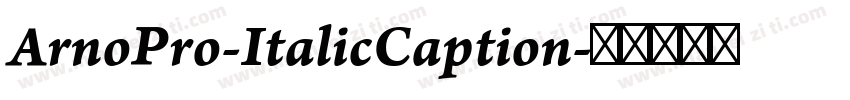 ArnoPro-ItalicCaption字体转换