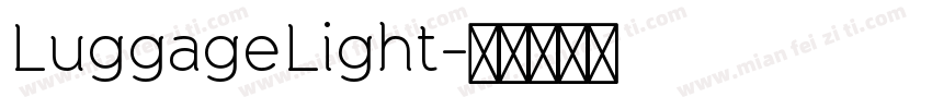 LuggageLight字体转换
