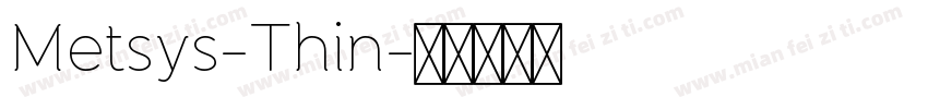 Metsys-Thin字体转换