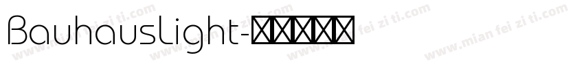 BauhausLight字体转换