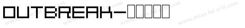 Outbreak字体转换