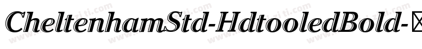 CheltenhamStd-HdtooledBold字体转换