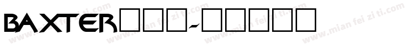 BAXTER转换器字体转换