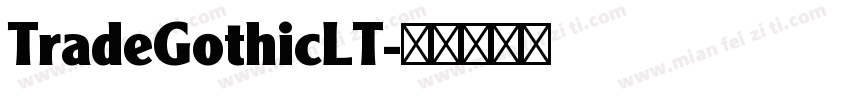 TradeGothicLT字体转换